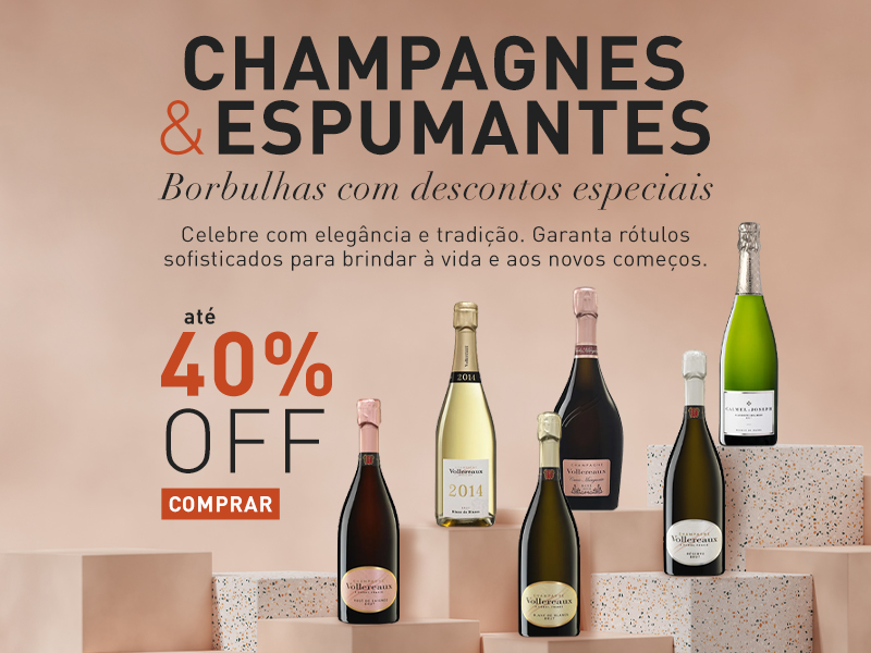 CHAMPAGNE & ESPUMANTES